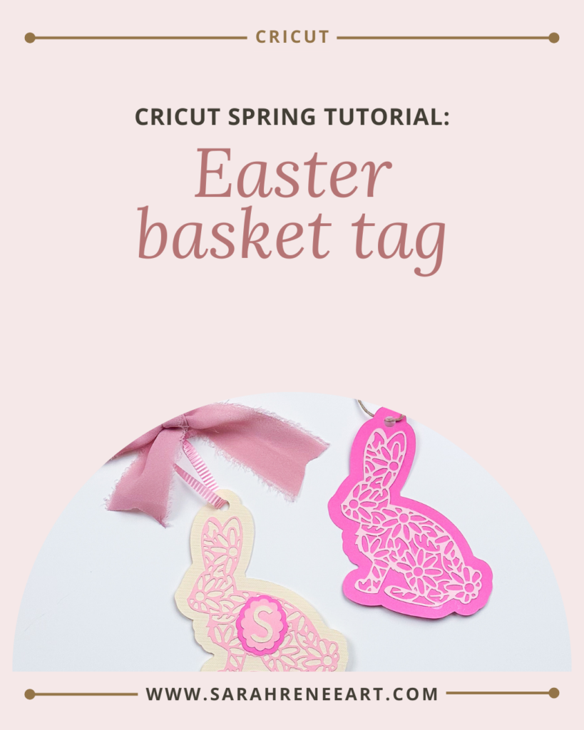 Cricut Easter Ideas: Cute Floral Easter Bunny Tag